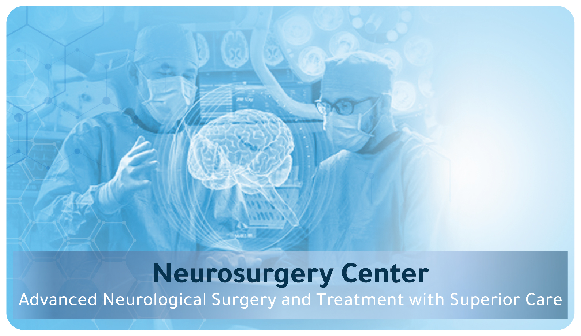 Neuro surgery
